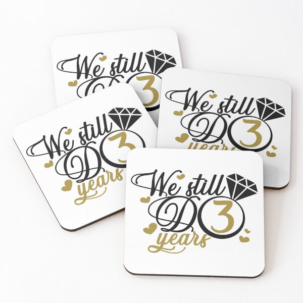 Item preview, We still do 3 years. 3rd anniversary designed and sold by mintandbeer.