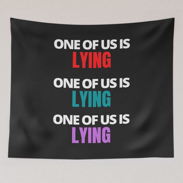 Item preview, One of us is lying designed and sold by MohitJain1109.