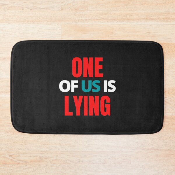 Item preview, One of us is lying designed and sold by MohitJain1109.
