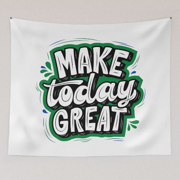 Item preview, MAKE TODAY GREAT - GREEN AND BLACK designed and sold by OMdesign10.