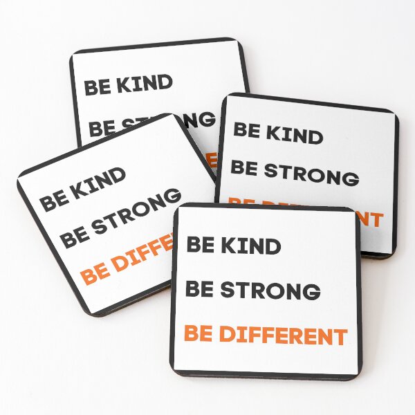 Item preview, Be Kind Be Strong Be Different designed and sold by Ogrelink.