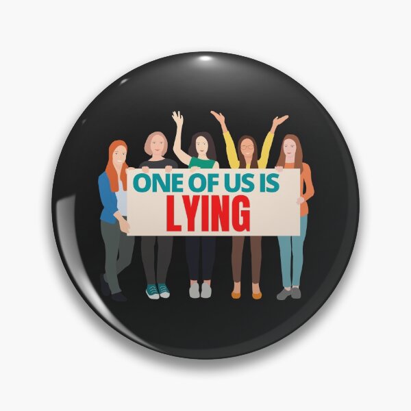Item preview, One of us is lying designed and sold by MohitJain1109.