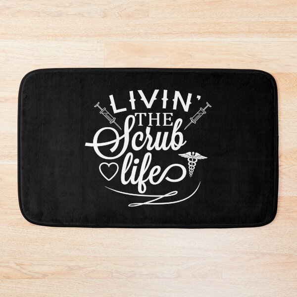 Item preview, Livin' The Scrub Life (White) designed and sold by quoteedesigns.