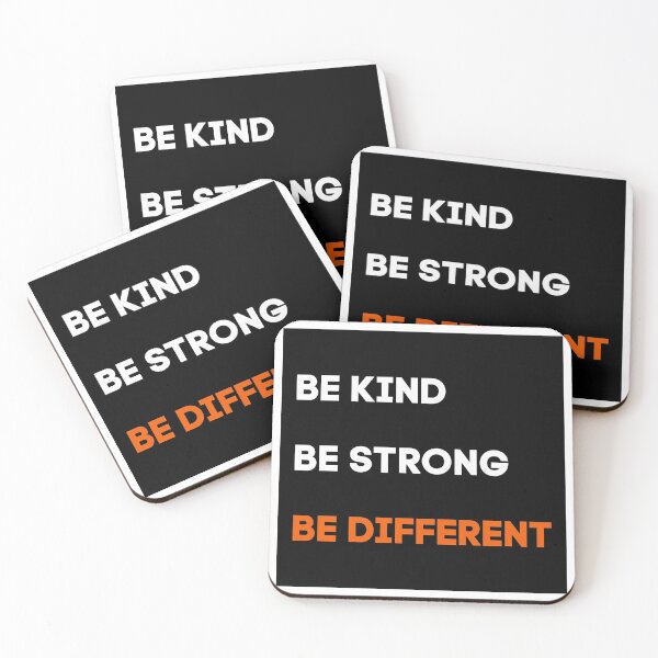 Item preview, Be Kind Be Strong Be Different designed and sold by Ogrelink.