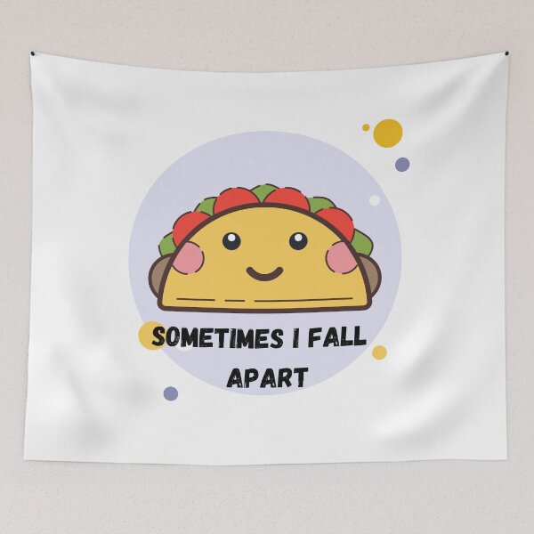 Item preview, Taco Sometimes I Fall Apart designed and sold by Thatdisneylife.