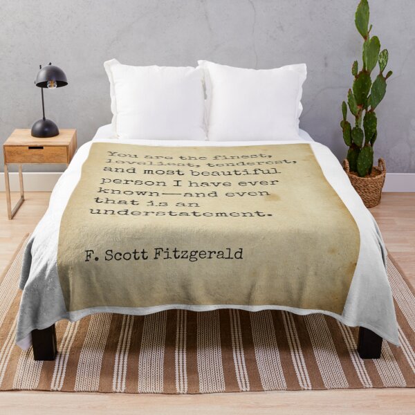 Item preview, You are the finest ― F. Scott Fitzgerald designed and sold by The Little Wood Cottage.