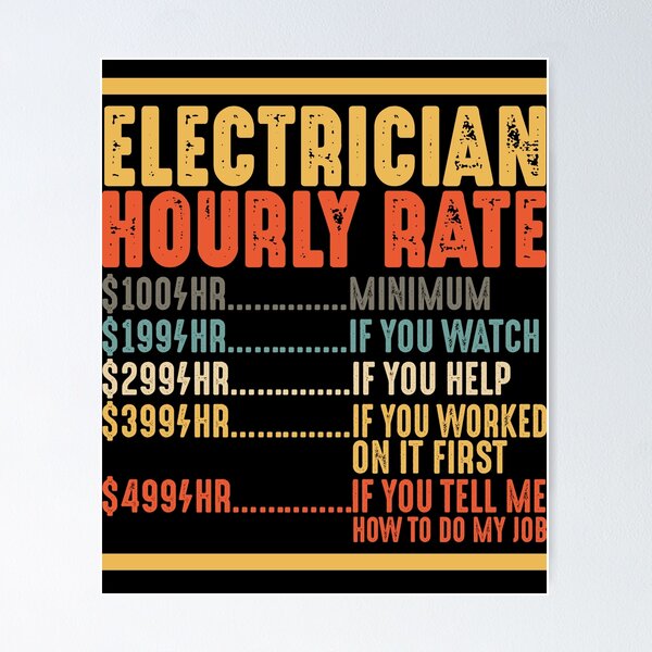 Item preview, Electrician Hourly Rate Shirt Funny Electrician Gifts designed and sold by mbybdi.