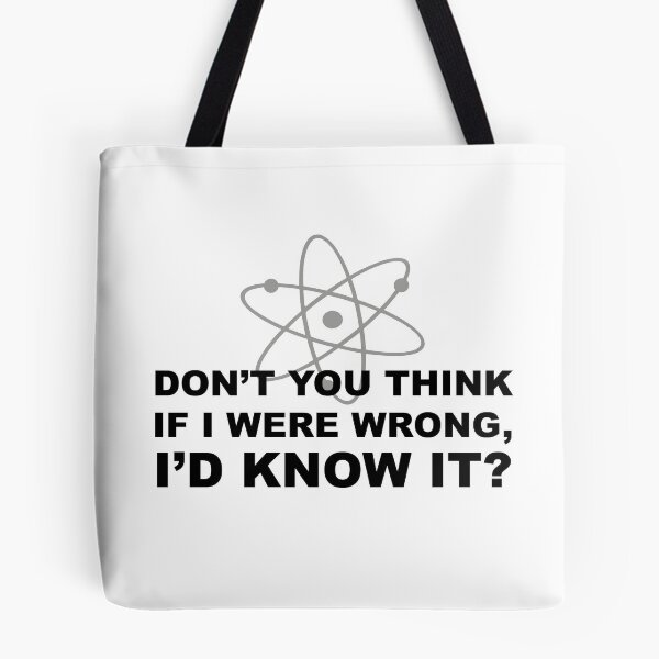 Item preview, don't you think if i were wrong, i'd know it? designed and sold by bazingaaa123.