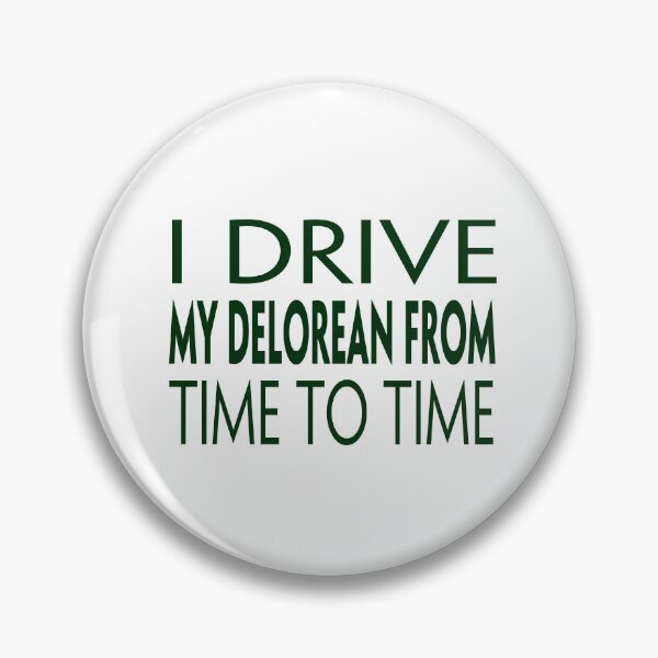 Artikelvorschau, Ich fahre von Zeit zu Zeit meinen DeLorean entworfen und verkauft von MattsDesignShop.