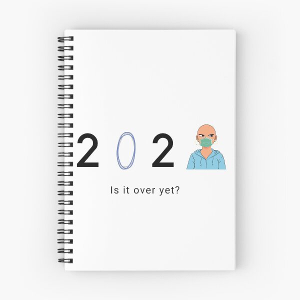Item preview, 2020 is it over yet? designed and sold by Mia-pia33.
