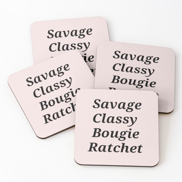 Item preview,  Savage Classy Bougie Ratchet Song Graphic  designed and sold by Moodyandmellow.