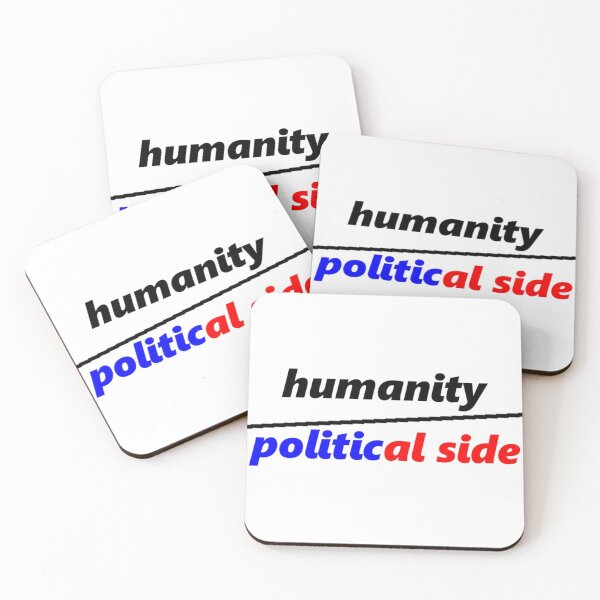 Item preview, humanity over political side designed and sold by -BWB-.