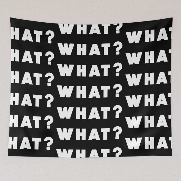 Item preview, What? designed and sold by sabrikamil.