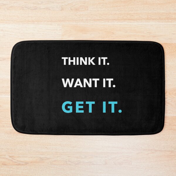 Item preview, Think It Want It Get Motivational Quote designed and sold by SRSW.
