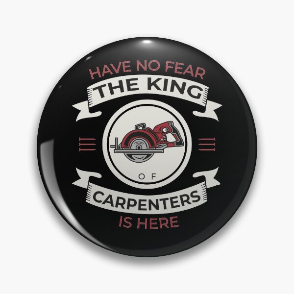 Item preview, Have No Fear King Carpenter Saw Woodworking designed and sold by RJ-Art.