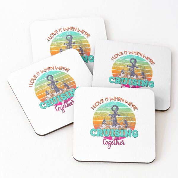 Item preview, I Love It When We're Cruising Together designed and sold by autlu.