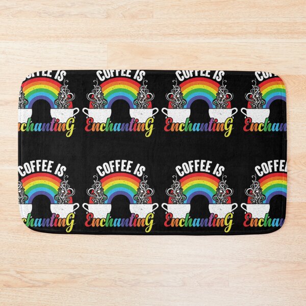 Item preview, Coffee Is Enchanting - Steaming Java Under The Rainbow designed and sold by GravitiTees.