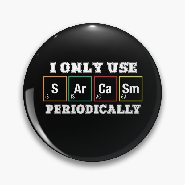 Item preview, I Only Use Sarcasm designed and sold by autlu.