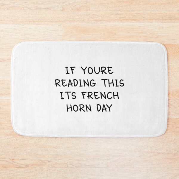 Item preview, French Horn Day. designed and sold by orlumbuspirate.
