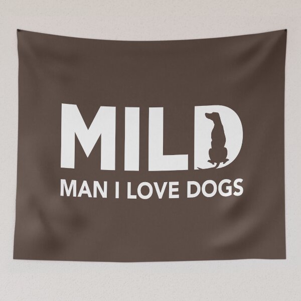 Item preview, MILD Man I Love Dogs designed and sold by Andantino.