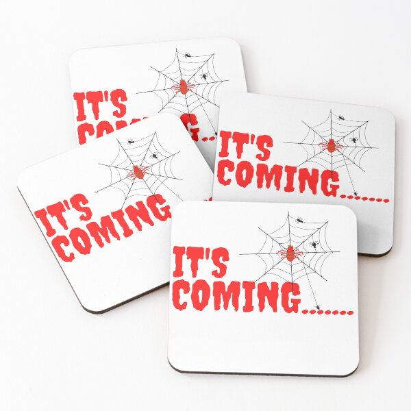 Item preview, halloween spider scary it's coming quotes designed and sold by adeliartshop.