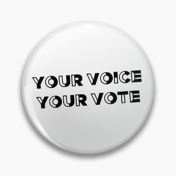 Item preview, Your Voice Your Vote designed and sold by IM Hunter.