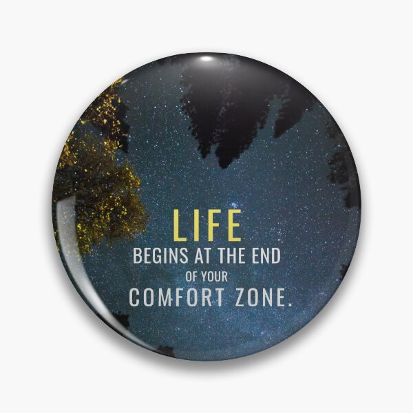 Item preview, End of your Comfort Zone designed and sold by hiunlimit.