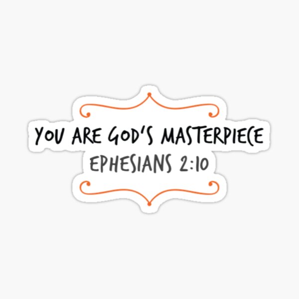 bible-verse-you-are-god-s-masterpiece-ephesians-2-10-sticker-for