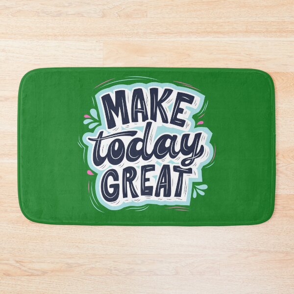 Item preview, MAKE TODAY GREAT - Light blue, Blue and Green designed and sold by OMdesign10.