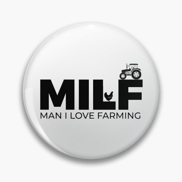 Item preview, MILF Man I LOVE Farming Farmer Design designed and sold by KunKhalil.