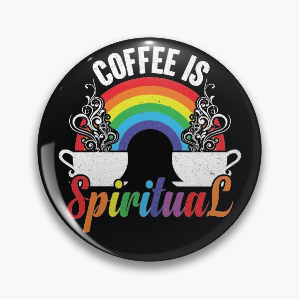 Item preview, Coffee Is Spiritual - Steaming Java Under The Rainbow designed and sold by GravitiTees.