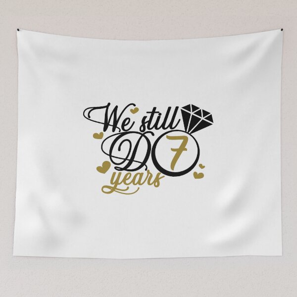 Item preview, We still do 7 years. 7th anniversary designed and sold by mintandbeer.