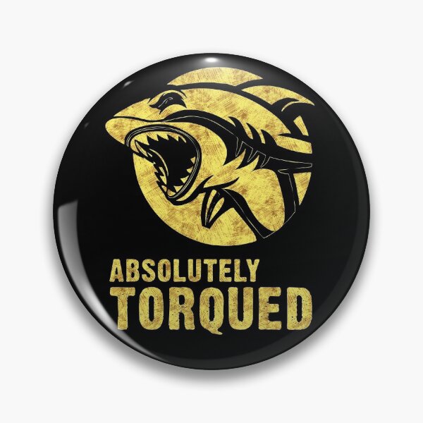 Item preview, Absolutely torqued Shark Funny quotes and sayings  designed and sold by Naumovski.