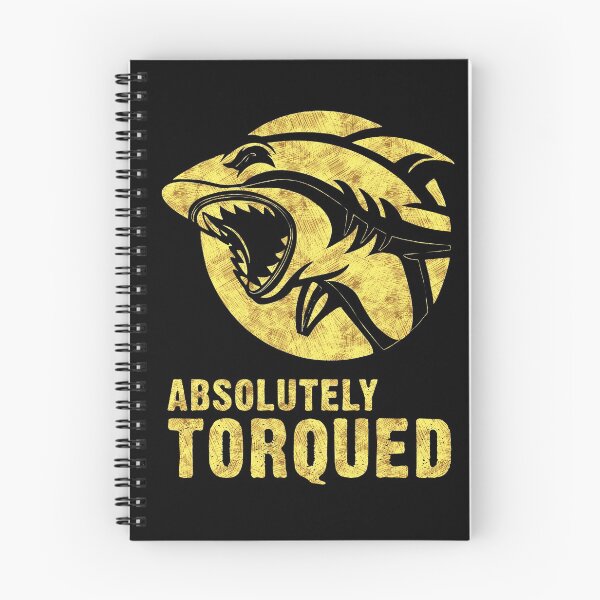 Item preview, Absolutely torqued Shark Funny quotes and sayings  designed and sold by Naumovski.