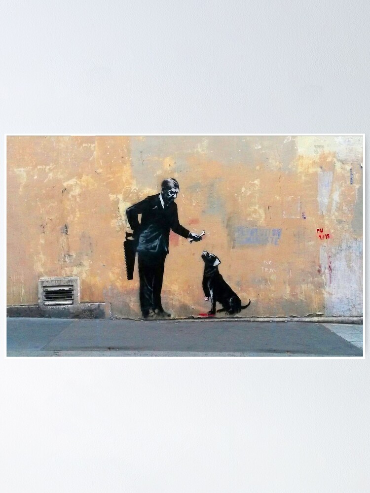 Banksy - Give a Dog a Bone  Poster for Sale by WE-ARE-BANKSY
