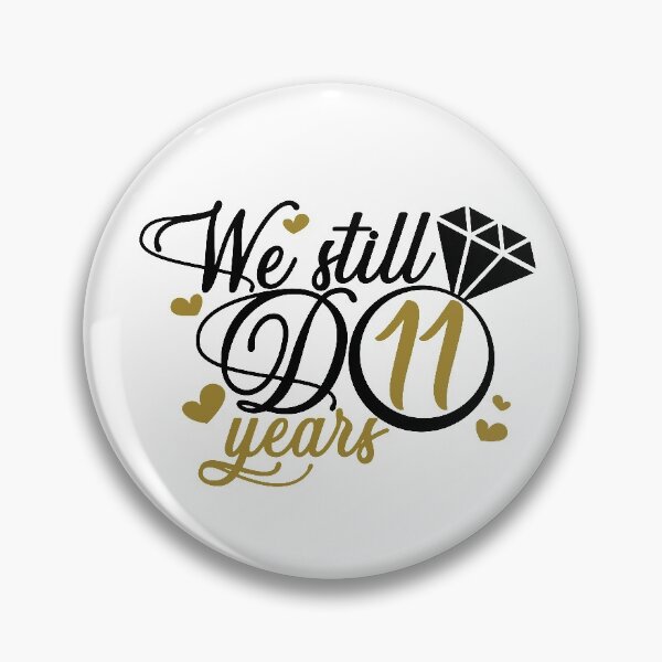 Item preview, We still do 11 years. 11th anniversary designed and sold by mintandbeer.