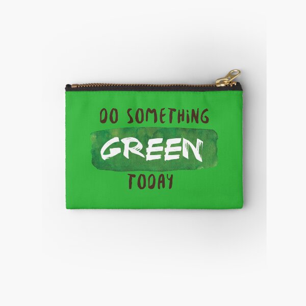 Item preview, Do Something Green Today designed and sold by aldorjan.