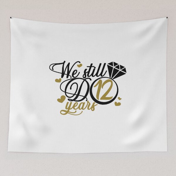 Item preview, We still do 12 years. 12th anniversary designed and sold by mintandbeer.