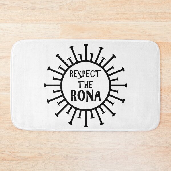 Item preview, Respect the Rona designed and sold by TyneDesigns.