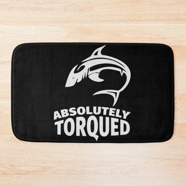 Item preview, Absolutely torqued Fish / Funny fishing quotes / Fisherman jokes memes and sayings designed and sold by Naumovski.