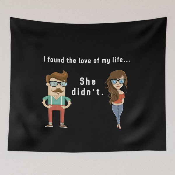 Item preview, I found the love of my life.. She didnt designed and sold by Printedarts.