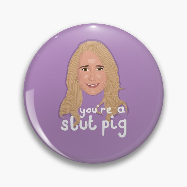 Item preview, Copy of Kim Richards - Real Housewives Beverly Hills - RHOBH - Slut Pig designed and sold by ponychops.