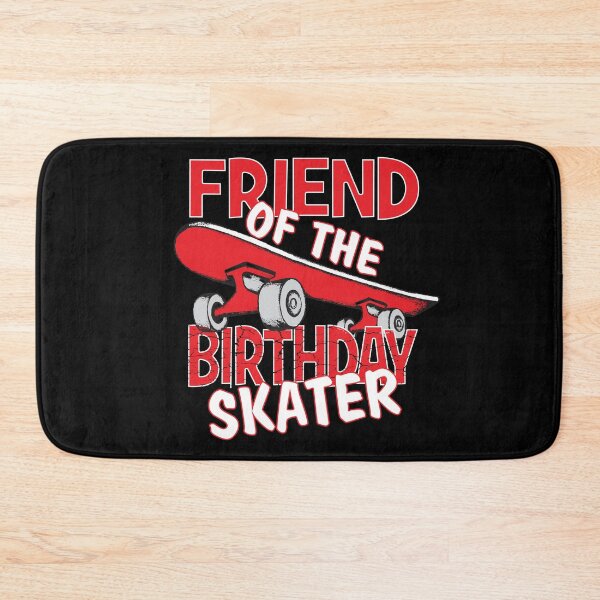 Item preview, Friend Of The Birthday Skater Boy And Girl B-day Party design designed and sold by Grabitees.