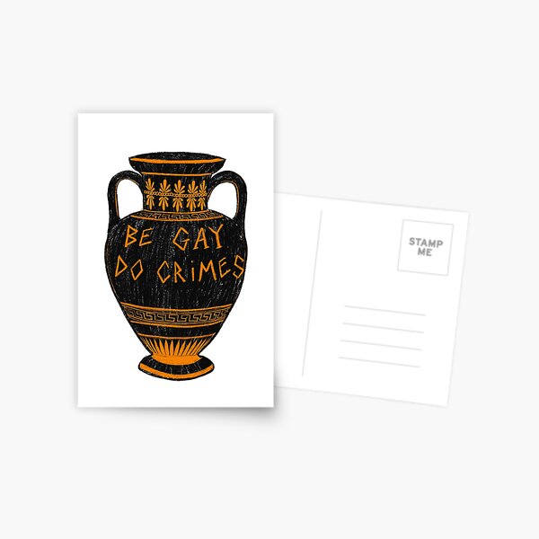Ancient Greek Vase ‘Be Gay, Do Crimes’ LGBT+ Archaeology Meme Postcard