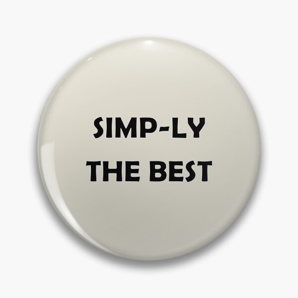 Item preview, Simply the best pun fun designed and sold by Deegital18.