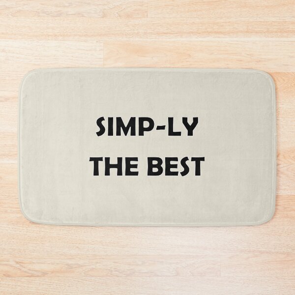Item preview, Simply the best pun fun designed and sold by Deegital18.