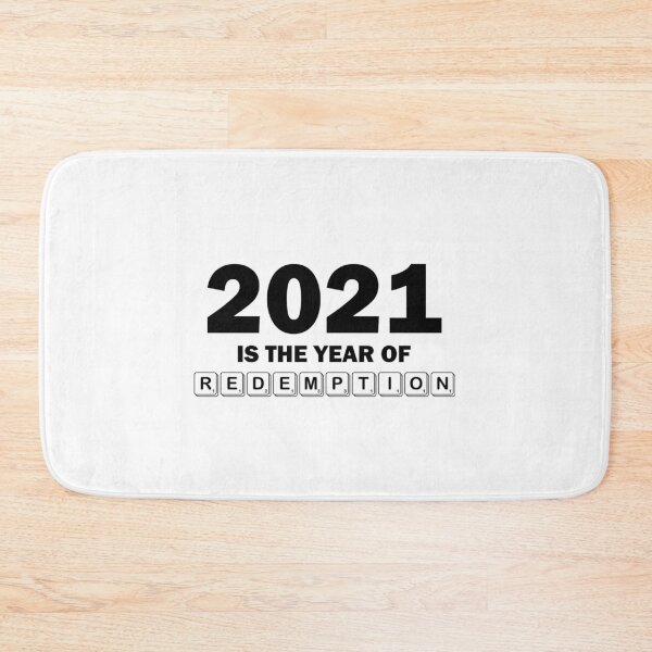 Item preview, 2021 is the Year of Redemption designed and sold by BukLauDesu.
