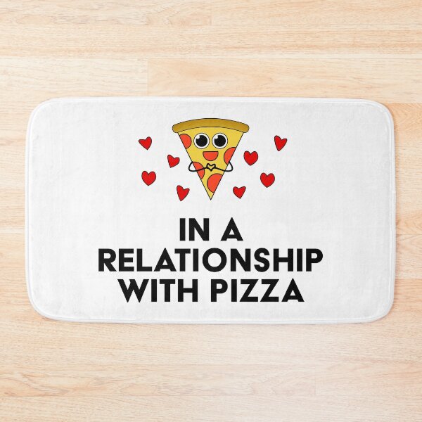 Item preview, In A Relationship With Pizza designed and sold by Piztees.