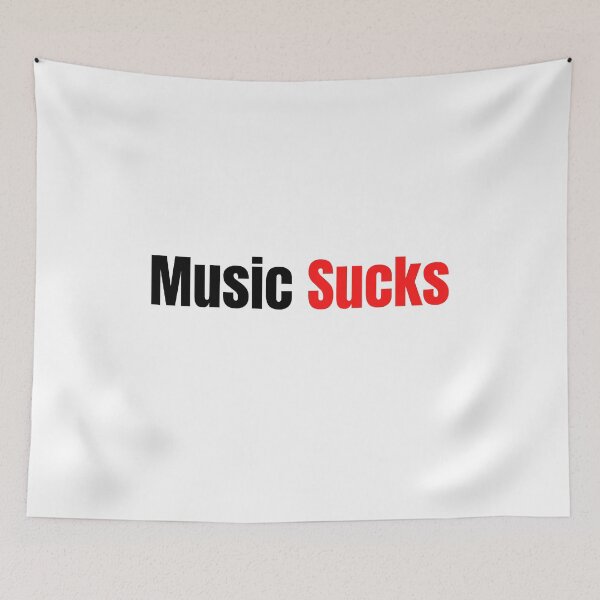 Item preview, Music Sucks  designed and sold by The Full Cart.