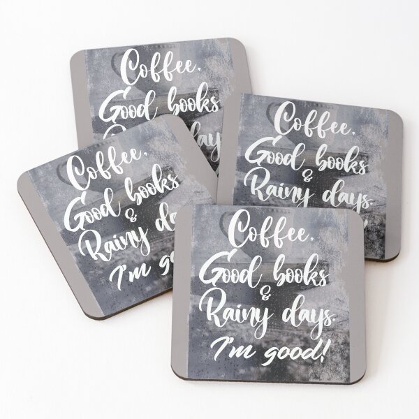 Item preview, Coffee, Good Books and Rainy Days. I'm Good. designed and sold by TonsPOD.